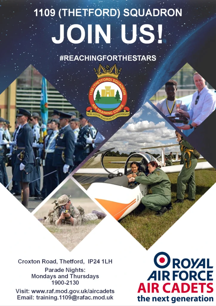 A promotional poster for the 1109 (Thetford) Squadron of the RAF Air Cadets, encouraging new members to join. The background features a starry sky with bold white text reading "JOIN US!" and "#REACHINGFORTHESTARS." The squadron’s emblem is centered, surrounded by images of cadets participating in parades, military training, glider aviation, and award ceremonies. The bottom provides contact details, including the squadron’s location, parade night schedule, and an email address for inquiries.