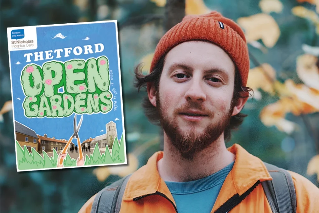 A man in an orange beanie and jacket stands outdoors with autumn leaves in the background. An illustrated poster for 'Thetford Open Gardens' is superimposed next to him, featuring green, leafy text and an illustration of St Cuthbert's Church with a pair of gardening shears. The event is linked to St Nicholas Hospice Care.
