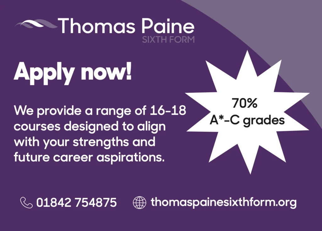 A purple and lavender banner for Thomas Paine Sixth Form. Text reads “Apply now! We provide a range of 16–18 courses designed to align with your strengths and future career aspirations.” A white starburst highlights “70% A*–C grades.” Contact details and website are listed along the bottom.