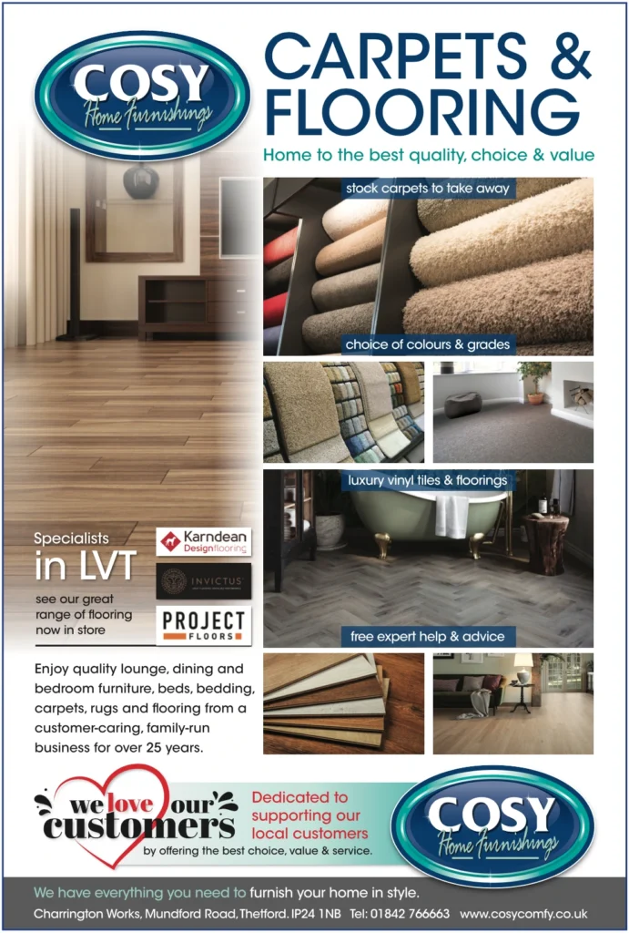 An advert for Cosy Home Furnishings showing various flooring options including carpets, luxury vinyl tiles, and wood floors. Text highlights their services such as free expert advice, a wide choice of flooring, and over 25 years of customer care. Company logos, contact information, and a heart graphic saying "we love our customers" are also featured.