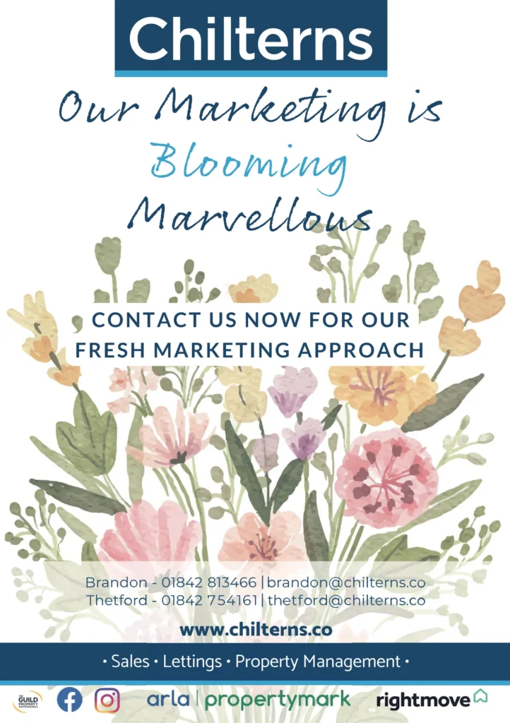 A promotional image from Chilterns estate agents with floral illustrations in pastel colours and the headline text “Our Marketing is Blooming Marvellous.” Below it reads “Contact us now for our fresh marketing approach,” with contact details for their Brandon and Thetford offices and website www.chilterns.co. Logos for affiliated organisations and social media icons appear at the bottom.