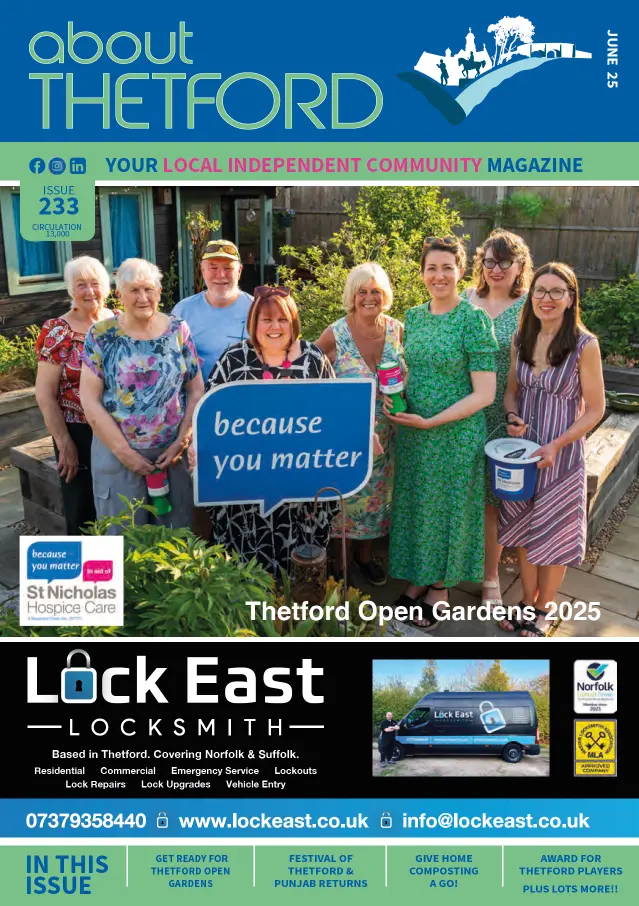 Eight members of Thetford Open Gardens with a St Nicholas Hospice Care logo board standing in one of the gardens that will open this year.