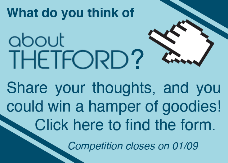 Graphic promoting a reader survey for About Thetford magazine. Text reads: “What do you think of About Thetford? Share your thoughts, and you could win a hamper of goodies! Click here to find the form. Competition closes on 01/09.” The design includes a large pixel-style hand cursor in the top right and teal background with dark blue diagonal accents.