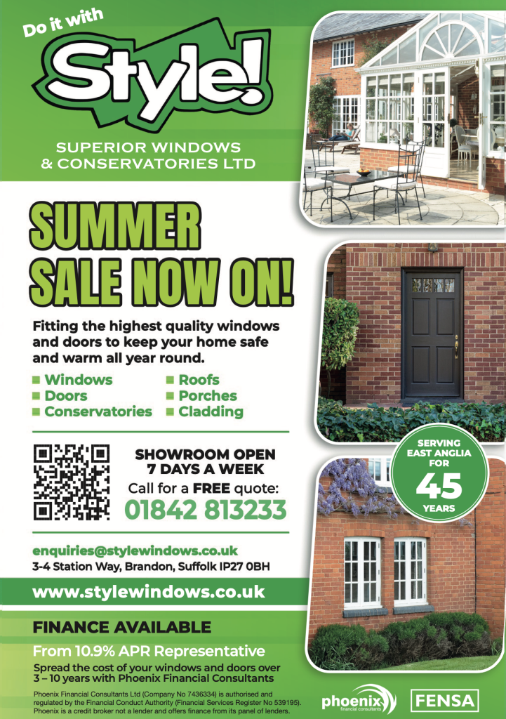 Promotional advert for Style! Superior Windows & Conservatories Ltd. The top left features the Style! logo with the tagline “Do it with Style!”. Large bold text in the centre reads “SUMMER SALE NOW ON!”. Services listed include windows, doors, conservatories, roofs, porches, and cladding. Images show a white conservatory, a black front door, and a brick house with white-framed windows. A green badge states “Serving East Anglia for 45 years”. Contact details include a free quote phone number (01842 813233), email (enquiries@stylewindows.co.uk
), website (www.stylewindows.co.uk
), and showroom address in Brandon, Suffolk. Finance available from 10.9% APR. Logos for Phoenix Financial Consultants and FENSA are at the bottom.