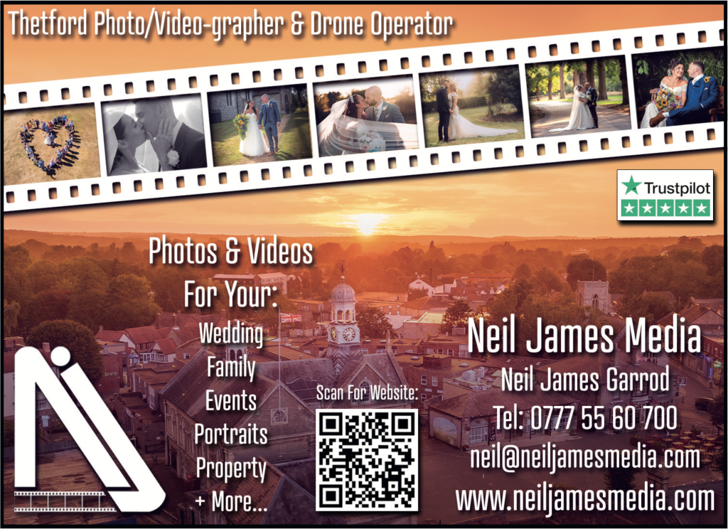 Advertisement for Neil James Media, a Thetford-based photo, video, and drone operator. The design includes a sunset aerial image of Thetford and a filmstrip of wedding photos. Text reads: “Photos & Videos for your wedding, family, events, portraits, property + more.” Contact details and a Trustpilot 5-star badge are displayed, along with a QR code linking to the website www.neiljamesmedia.com